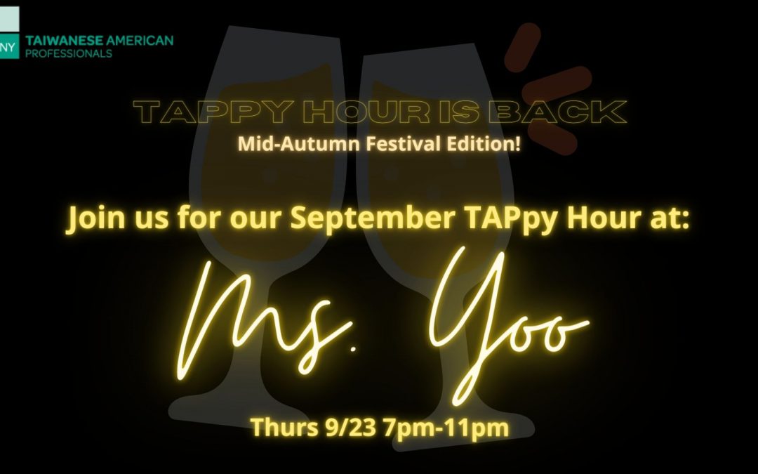 September TAPpy Hour: Ms. Yoo